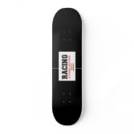 Racing Anything Else? Skateboard