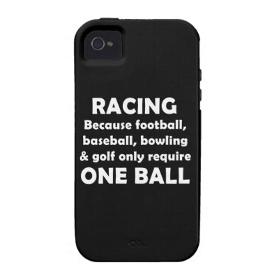 Racing requires balls case for the iPhone 4