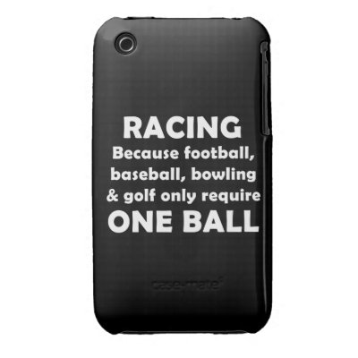 Racing requires balls iPhone 3 Case-Mate cases