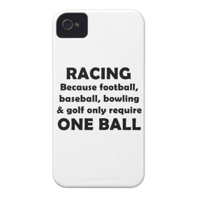 Racing requires balls iPhone 4 cover