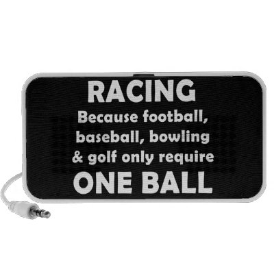 Racing requires balls iPhone speaker