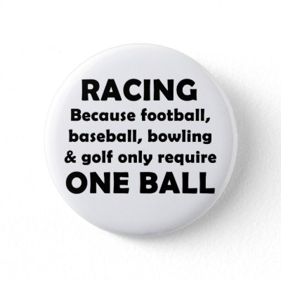 Racing requires balls pin