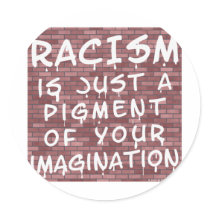 Racism - Graffiti Sticker