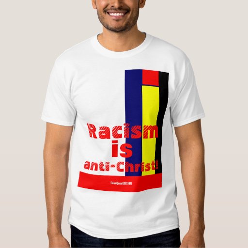 jesus hates racism shirt