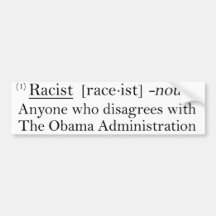 Racist Defined Bumper Stickers