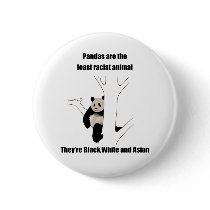 Racist panda pinback button
