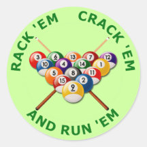 Rack 'em Crack 'em and Run 'em Sticker