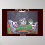 RACOONS PLAYING POKER POSTER