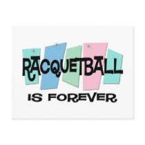 Racquetball Is Forever postcards