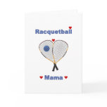 Racquetball Mama Greeting Cards