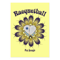 Racquetball Not Drugs