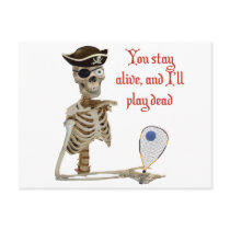 Racquetball Pirate Stay Alive Postcards