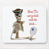 Racquetball Pirate Walk the Plank Mouse Pad