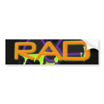 Rad Bumper Stickers