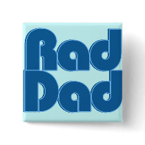 Rad Dad Buttons