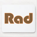 Rad mousepads by worldsfair Rad mousepads
