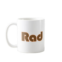 Rad Coffee Mug