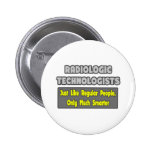 Radiologic Technologists .. Smarter Button