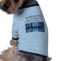 RADIOLOGisT  radiology Pet Clothes