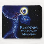 "Radiology: Eye of Medicine" mousepad "Radiology: Eye of Medicine" mousepad