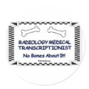 Radiology Medical Transcriptionist stickers