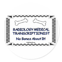 Radiology Medical Transcriptionist stickers