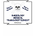 RADIOLOGY MT Bad to Bone Shirts