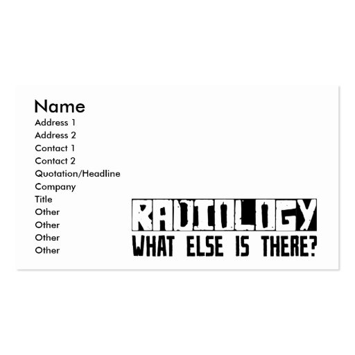 Radiology What Else Is There? Business Card Templates
