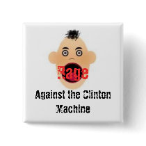 rageclintonmachine, Rage, Against the Clinton M... buttons