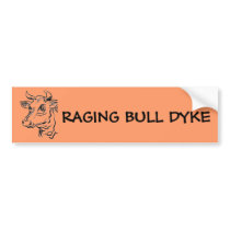 RAGING BULL DYKE Bumper Sticker bumper stickers
