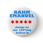 Rahm Emanuel for Mayor buttons