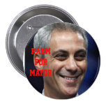 RAHM FOR MAYOR PINBACK BUTTONS
