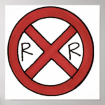Rail Road Crossing Posters