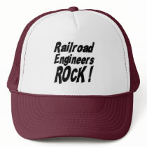 Railroad Engineers Rock! Hat by TShirtDotCom Railroad Engineers Rock! Hat