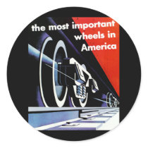 Railroads - The Most Important Wheels in America stickers