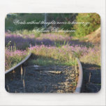 Railway Track Photo Mousepad + Shakespeare Quote