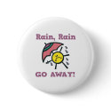 rain rain go away buttons