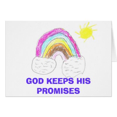 rainbow, GOD KEEPS HIS PROMISES Card by schinn