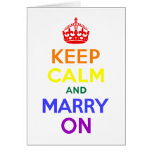 Rainbow Keep Calm and Marry On Greeting Cards