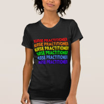 Rainbow Nurse Practitioner t-shirts