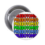 Rainbow Phlebotomist Pinback Button