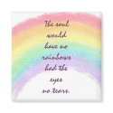 Rainbows & Tears - Magnet