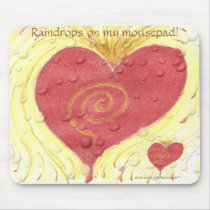 Raindrops On My Mousepad!