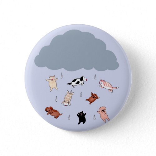 Raining Cats an Dogs button