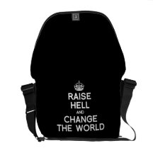 RAISE HELL AND CHANGE THE WORLD COURIER BAG