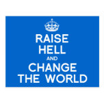 RAISE HELL AND CHANGE THE WORLD POST CARD