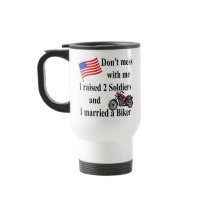 Raised 2 Soldiers and married a Biker mugs by cubecan Raised 2 Soldiers and married a Biker mugs