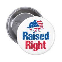 Raised Right - Republican Pins
