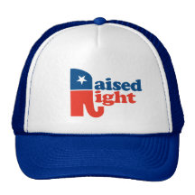 Raised Right Trucker Hat