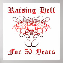 Raising Hell For 50 Years Poster